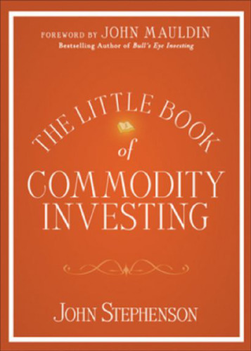 The Little Book of Commodity Investing