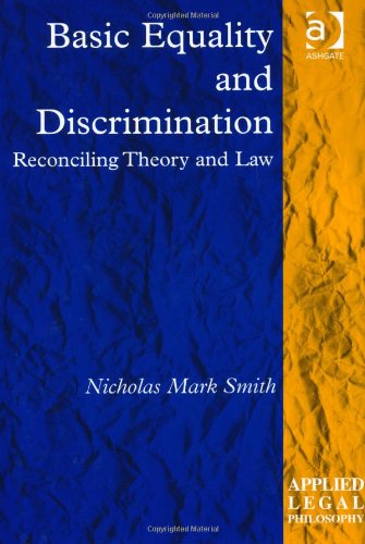 Basic Equality and Discrimination: Reconciling Theory and Law