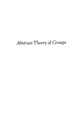 Abstract Theory of Groups
