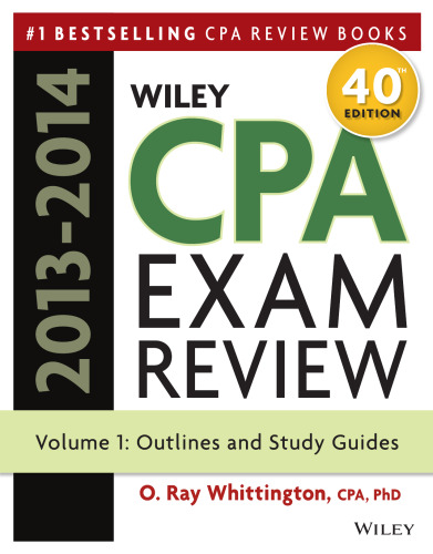 Wiley CPA Examination Review 2013-2014, Outlines and Study Guides