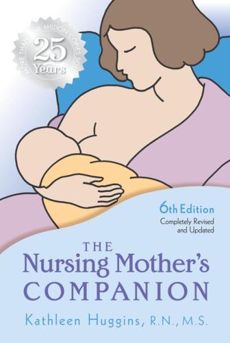 The Nursing Mother's Companion - 6th Edition