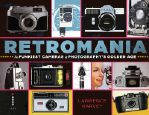 Retromania: The Funkiest Cameras of Photography's Golden Age