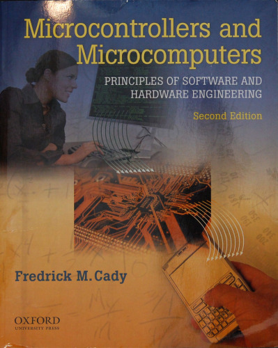 Microcontrollers and Microcomputers Principles of Software and Hardware Engineering