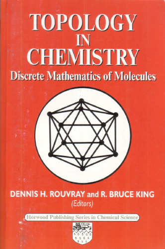 Topology in Chemistry: Discrete Mathematics of Molecules