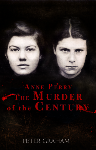 Anne Perry and the Murder of the Century