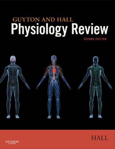 Guyton & Hall Physiology Review, 2e