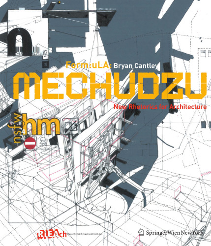 Mechudzu: The Architecture of Rhetorical Space