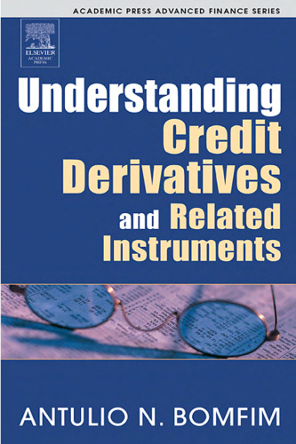 Understanding Credit Derivatives and Related Instruments