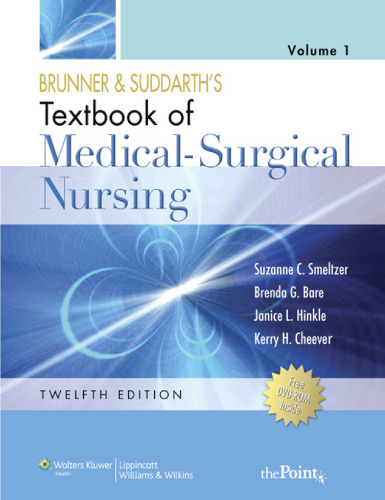 Brunner and Suddarth's Textbook of Medical Surgical Nursing: In One Volume