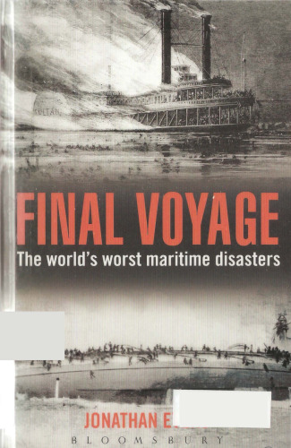 Final Voyage: The World's Worst Maritime Disasters