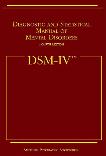 DSM-IV: Diagnostic and Statistical Manual of Mental Disorders