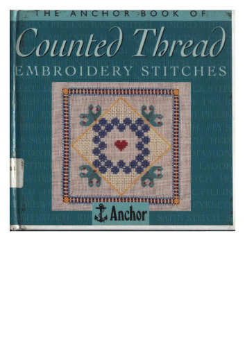 The Anchor Book of Counted Thread Embroidery Stitches