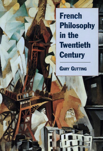 French Philosophy in the Twentieth Century