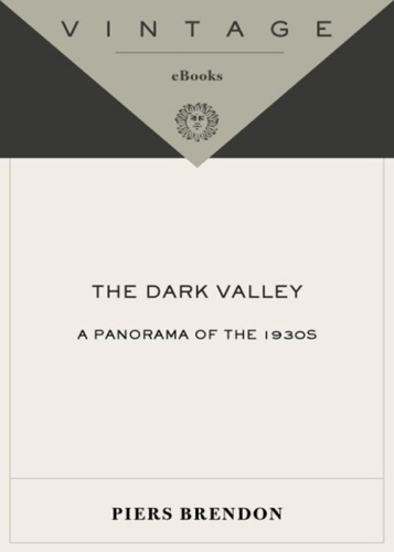 The Dark Valley: A Panorama of the 1930s