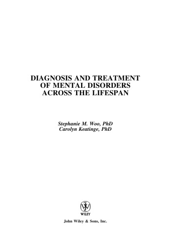 Diagnosis and Treatment of Mental Disorders Across the Lifespan