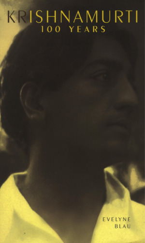 Krishnamurti: 100 Years