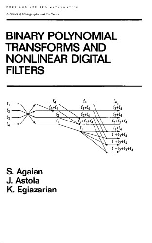 Binary Polynomial Transforms and Non-Linear Digital Filters