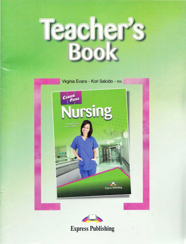 Career Paths - Nursing: Teacher's Book