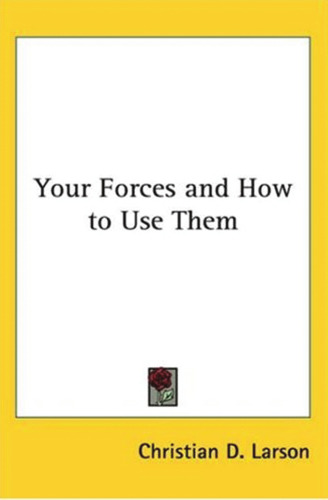 Your Forces and How to Use Them