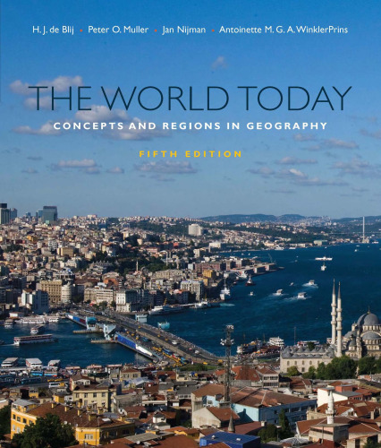 The World Today: Concepts and Regions in Geography