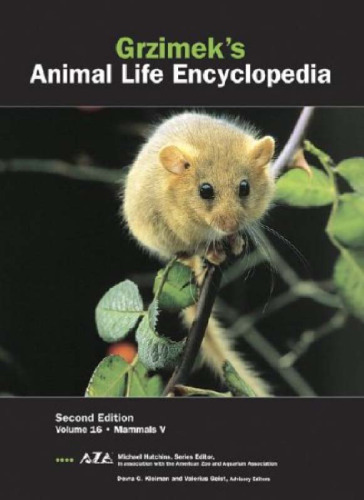 Grzimek's Animal Life Encyclopedia: Mammals