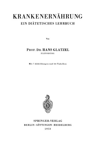 Krankenernährung: Ein Diätetisches Lehrbuch