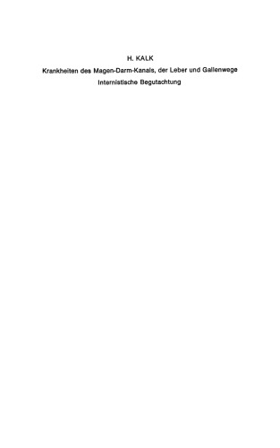 Krankheiten des Magen-Darm-Kanals, der Leber und Gallenwege: Internistische Begutachtung