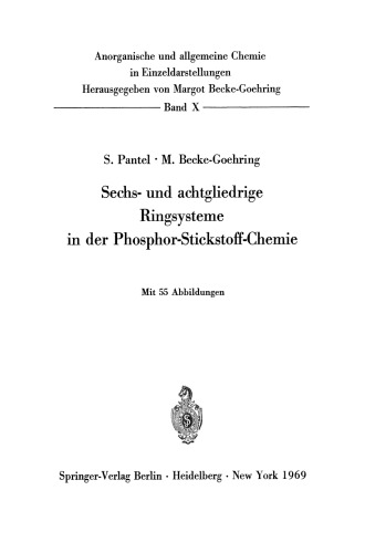 Sechs- und achtgliedrige Ringsysteme in der Phosphor-Stickstoff-Chemie