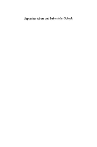 Septischer Abort und bakterieller Schock