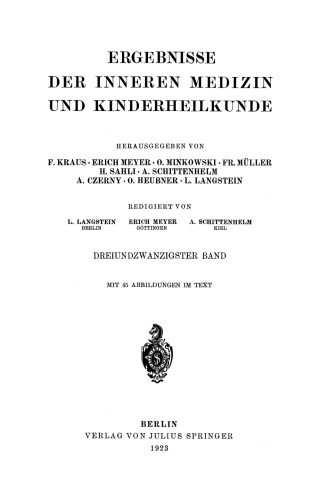 Ergebnisse der Inneren Medizin und Kinderheilkunde: Dreiundzwanzigster Band