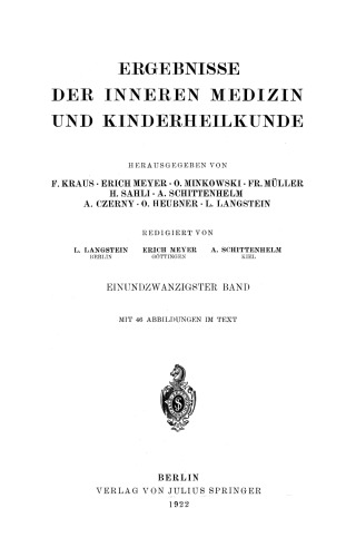 Ergebnisse der Inneren Medizin und Kinderheilkunde: Einundzwanzigster Band