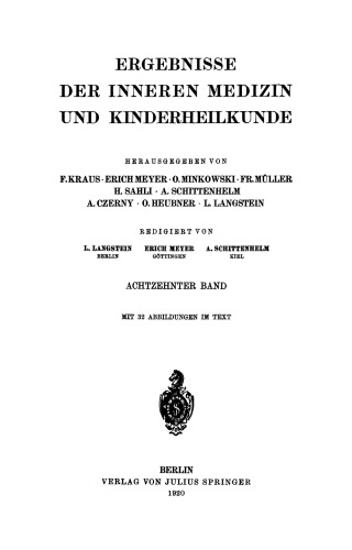 Ergebnisse der Inneren Medizin und Kinderheilkunde: Achtzehnter Band
