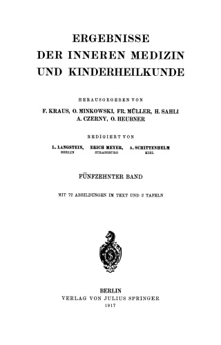 Ergebnisse der Inneren Medizin und Kinderheilkunde: Fünfzehnter Band