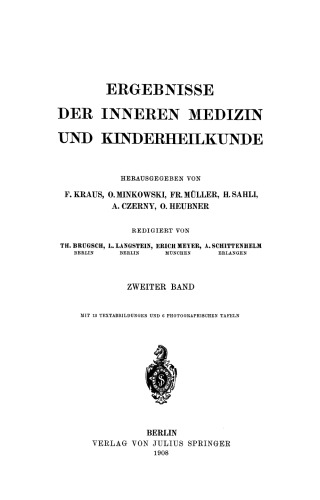 Ergebnisse der inneren Medizin und Kinderheilkunde: Zweiter Band