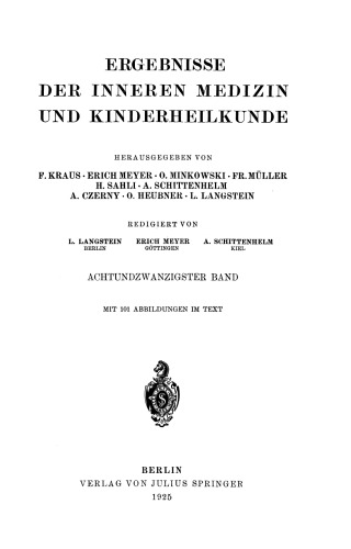 Ergebnisse der Inneren Medizin und Kinderheilkunde: Achtundzwanzigster Band