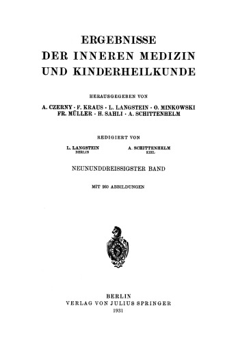 Ergebnisse der Inneren Medizin und Kinderheilkunde: Neununddreissigster Band