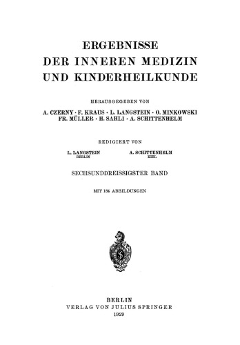 Ergebnisse der Inneren Medizin und Kinderheilkunde: Sechsunddreissigster Band