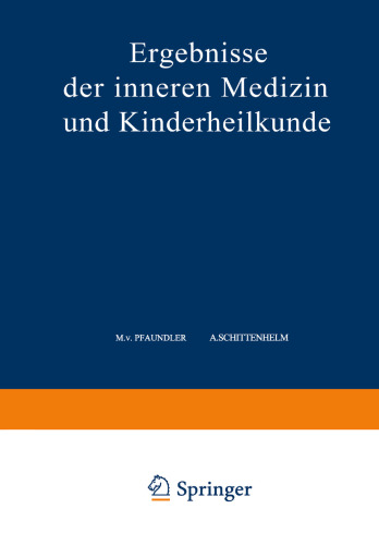 Ergebnisse der Inneren Medizin und Kinderheilkunde: Fünfundsechzigster Band