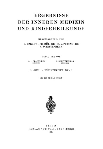 Ergebnisse der Inneren Medizin und Kinderheilkunde: Siebenundfünfzigster Band