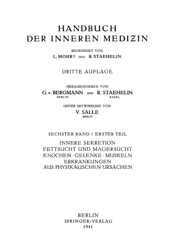 Innere Sekretion Fettsucht und Magersucht Knochen · Gelenke · Muskeln Erkrankungen aus physikalischen Ursachen