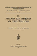 Die Neurosen und Psychosen des Pubertätsalters