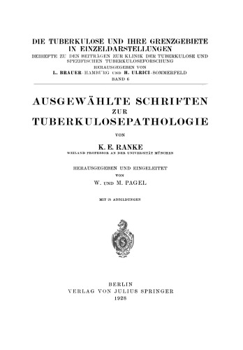 Ausgewählte Schriften zur Tuberkulosepathologie