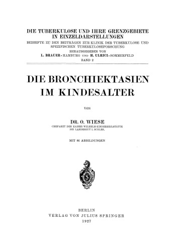 Die Bronchiektasien im Kindesalter