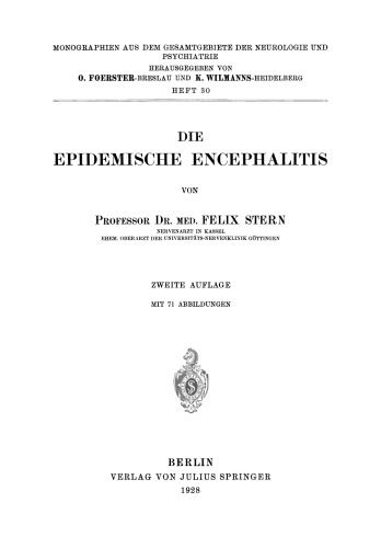 Die Epidemische Encephalitis: Heft 30