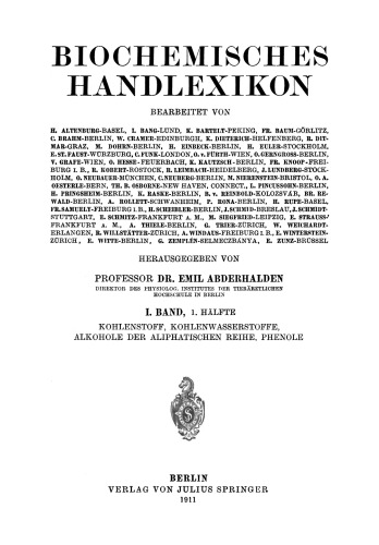 Biochemisches Handlexikon: I. Band, 1. Hälfte Kohlenstoff, Kohlenwasserstoffe, Alkohole der Aliphatischen Reihe, Phenole