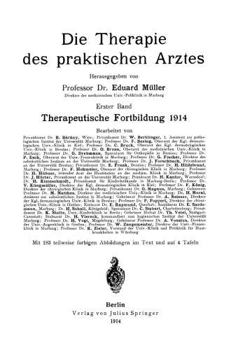 Die Therapie des praktischen Arztes: Erster Band Therapeutische Fortbildung 1914