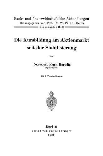 Die Kursbildung am Aktienmarkt seit der Stabilisierung