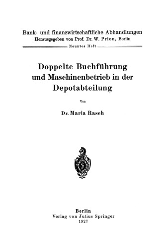 Doppelte Buchführung und Maschinenbetrieb in der Depotabteilung