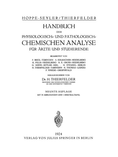 Handbuch der Physiologisch- und Pathologisch-Chemischen Analyse für Ärzte und Studierende