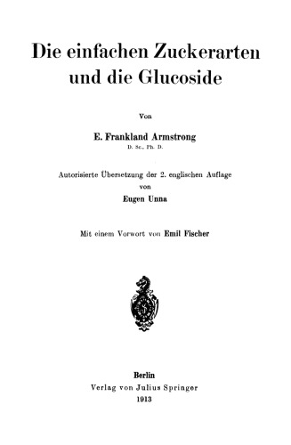 Die einfachen Zuckerarten und die Glucoside